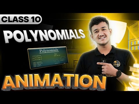 Polynomials- 1 Shot- ANIMATION🔥 Class 10 Maths Chapter 2🔥