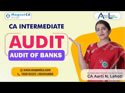 CA Inter Audit - Audit of Banks - CA Aarti N. Lahoti