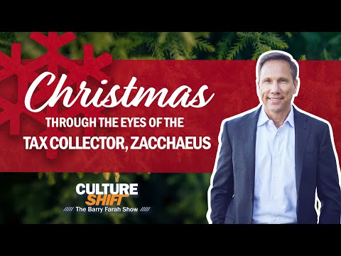 Christmas through the Eyes of the Tax Collector, Zacchaeus