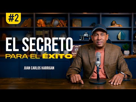 El Secreto para el Éxito | #2 | Comenzando Tu Día Con Dios | Pastor Juan Carlos Harrigan