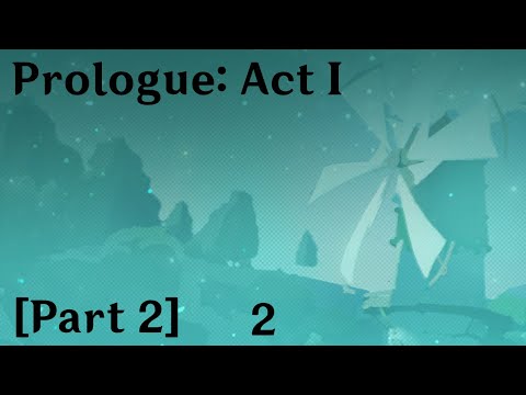 Genshin Impact on Alt - Archon Quest - Prologue: Act I [Part 2]