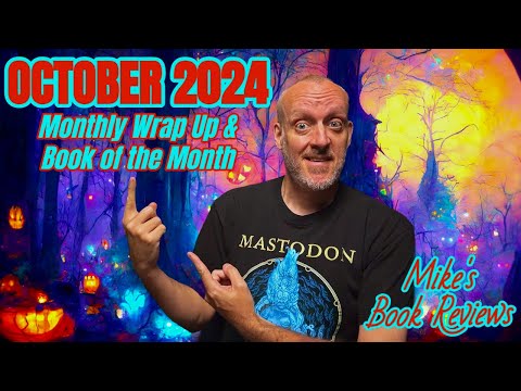 Monthly Wrap Up & Book of the Month | October 2024