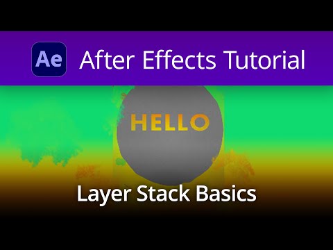 After Effects Tutorial - Layer Stack Basics