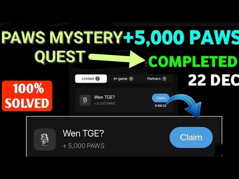 HOW TO SOLVE PAWS MYSTERY QUEST | 22ND DEC | CLAIM BEFORE IT EXPIRES