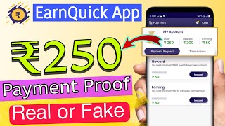 EarnQuick App Real Or Fake !!  Earnquick App Payment Proof !! EarnQuick App Vs Earn Easy App