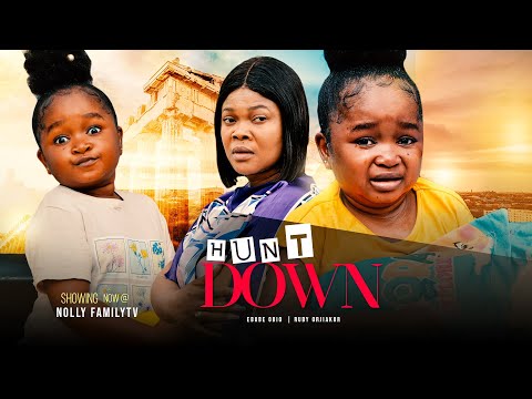 HUNT DOWN - Ebube Obio, Ruby Orjiakor 2022 Trending Nigerian Nollywood Movie