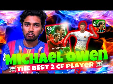 🤯 MICHAEL OWEN ☠️ ONE OF THE BEST STRIKER IN eFOOTBALL 25 🔥 RiCH BOY player review