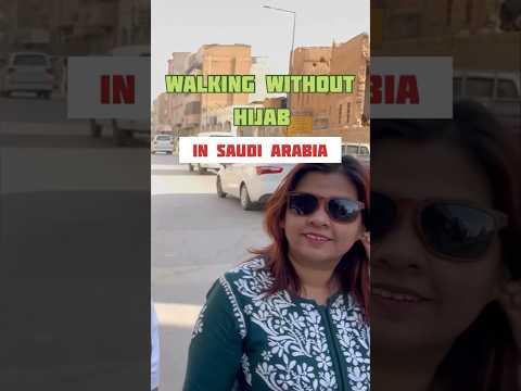 Woman Walking in Saudi Arabia Without Hijab #short