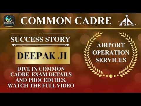 Success talks with DEEPAK JI (ALL ABOUT COMMON CADRE) #aaijeatc #aaiatc #aaicw #careerwave