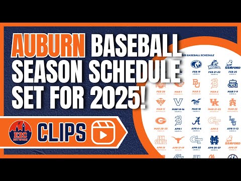 Full Schedule for Auburn Baseball 2025 | Early Thoughts