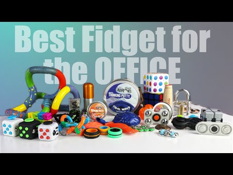 Best Fidget Toy for the Office Desk - 16 Ranked Fidget Toys