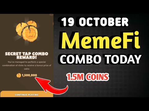 MEMEFI SECRET COMBO TODAY 19 OCTOBER 2024 | MEMEFI DAILY COMBO | MEMEFI COMBO TODAY | MEMEFI COMBO