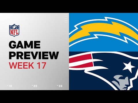 Los Angeles Chargers vs. New England Patriots | 2024 Week 17 Game Preview