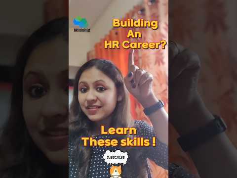 Building An HR Career? Learn These Skills!#careeradvice #hrm #hr #skilldevelopment #skills