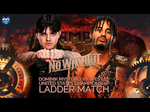 WWE 2K24 NO WAY OUT; DOMINIK MYSTERIO VS. WESLEE: LADDER MATCH FOR THE UNITED STATES CHAMPIONSHIP!!!