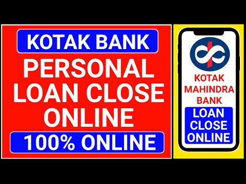 🔴how to close kotak bank personal loan online | kotak bank personal loan foreclosure