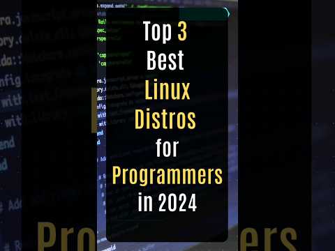 Top 3 Best Linux Distros for Programmers in 2024 #linux #archlinux #popos #programming