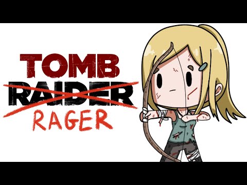 Rise of the Tomb Rager