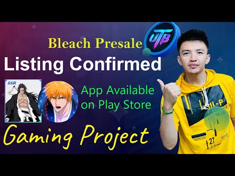 New Gaming Presale Project Review | Bleach Presale Listing Confirmed | App Available on Play Store