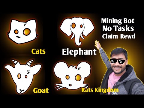 Cats coin snapshots update | goat mining update | rats Kingdom update & elephant new bot live