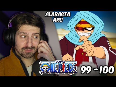 Evil Luffy? ONE PIECE REACTION - Episodes 99-100 - Alabasta Arc