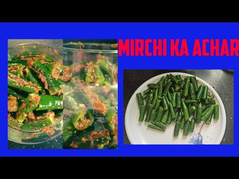 Mirch ka achar | Instant green chilly pickle | easy recipe in hindi | chatpata achar