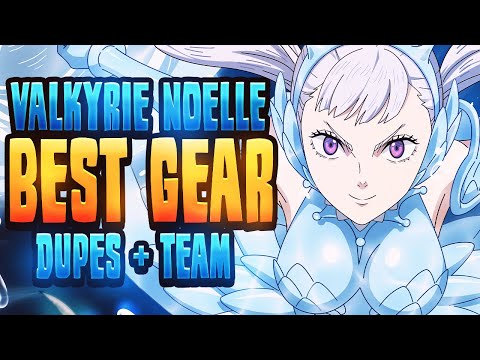 THE BEST! Valkyrie Noelle Build & Guide (Teams, Gear Sets, Skill Pages & More!) Black Clover Mobile