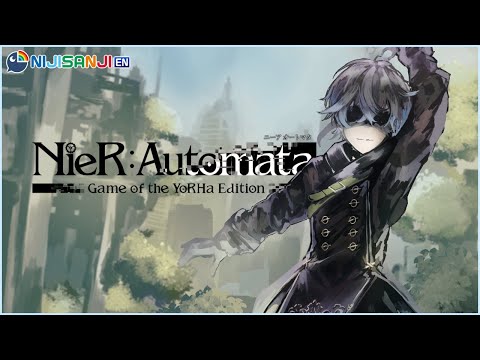 【NIER: AUTOMATA #3】BEST BOI IS BACK【NIJISANJI EN | Ike Eveland】