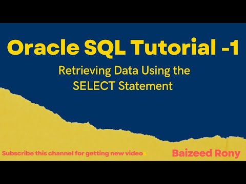 SQL Tutorial  -1 : Retrieving Data Using SELECT Statement.#oracle