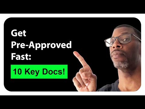 The 10 Documents You Need For a Mortgage Pre Approval