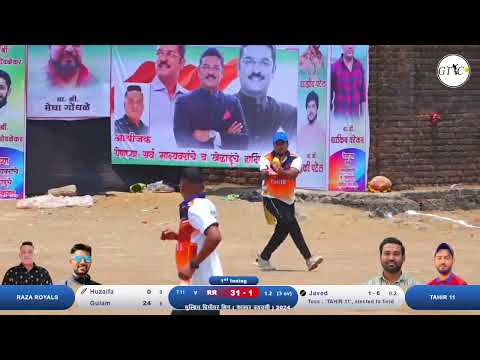 RAZA ROYALS VS TAHIR 11 MATCH AT मुस्लिम प्रिमीयर लिग ( कासार वडवली ) 2024