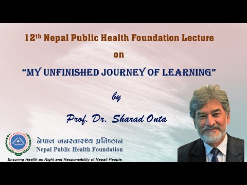 12th NPHF Lecture by Prof. Dr. Sharad Onta on "My Unfinished Journey Of Learning" via Google Meet