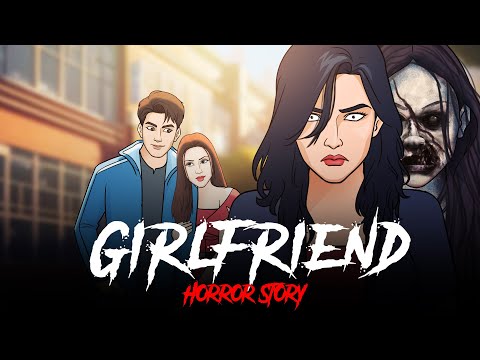 Girlfriend Horror Story | Horror Stories In Hindi | सच्ची कहानी | KM E272🔥🔥🔥