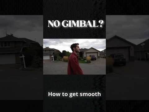 How To Get Smooth Footage WITHOUT A Gimbal