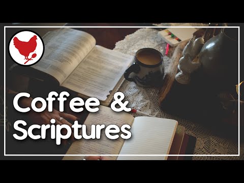 Scriptures & Coffee