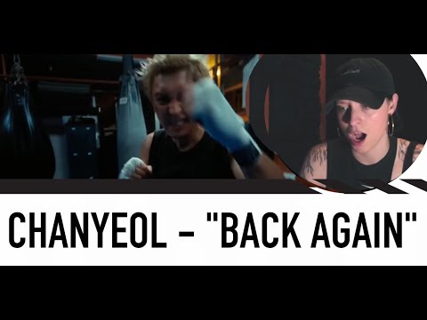 DANCE CHOREOGRAPHER REACTS - CHANYEOL 찬열 'Back Again' MV