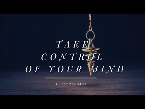 Guided Meditation - Take Control of Your Mind - Overcome Substance Abuse