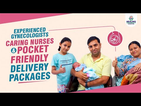 Safe and Memorable Delivery at Healing Hospital | Best Maternity Care Hospital in Chandigarh