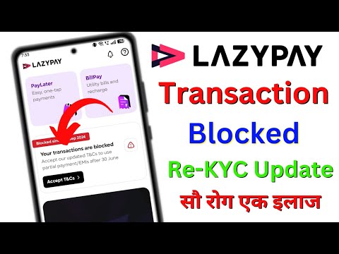 Your transactions are blocked Lazypay | Lazypay KYC Problem | Lazypay Account Blocked Problem