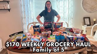 $170 Weekly Grocery Haul | Family of 5