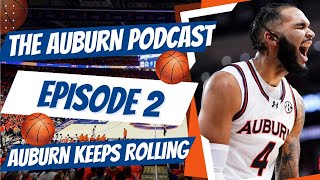 The Auburn Podcast Ep 2