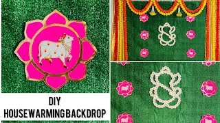 DIY House Warming / Traditional Pooja Backdrop Decoration | Backdrop Decor Ideas | DIY Backdrops