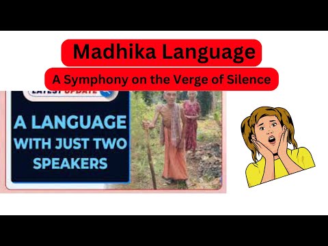 Madhika Language  A Symphony on the Verge of Silence