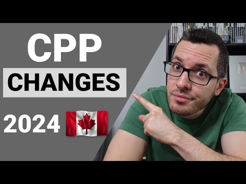 Huge CPP CHANGES in Canada // Canada Pension Plan