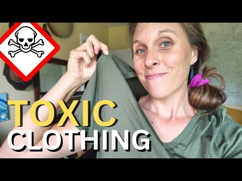 Toxic Clothing - How Fabric Choices Affect Our Health