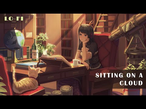 Sitting on a cloud | lo-fi