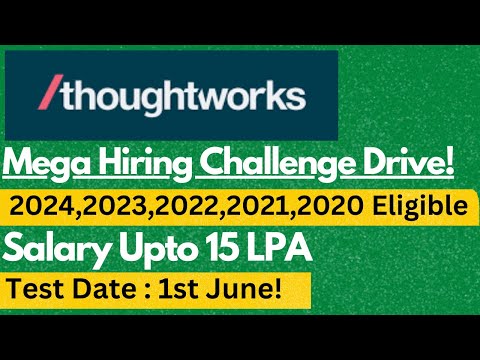 Thoughtworks Off Campus Drive For Freshers 2024,2023,2022,2021,2020 | Salary : 11 - 15 LPA🔥🔥