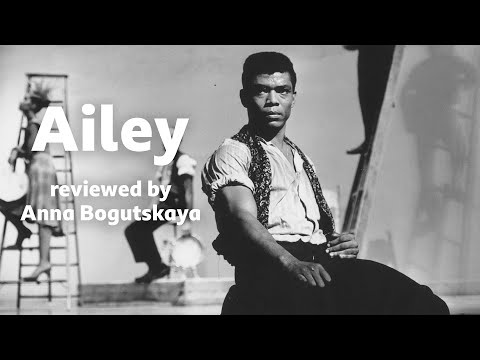 Ailey reviewed by Anna Bogutskaya