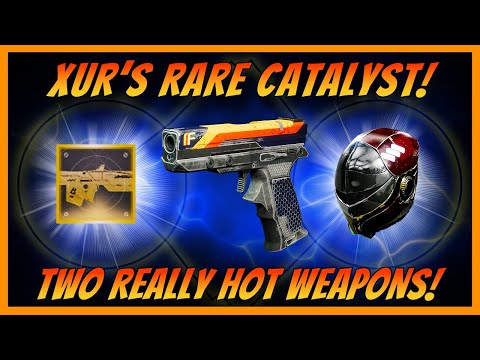 Xur Has A Really Rare Exotic Catalyst! Sharp Little Sidearm! Excellent Warlock Armor!