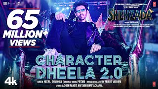 Character Dheela 2.0 (Video) Shehzada | Kartik, Kriti | Neeraj, Pritam | Rohit D | Bhushan Kumar